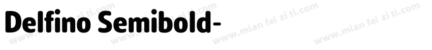 Delfino Semibold字体转换